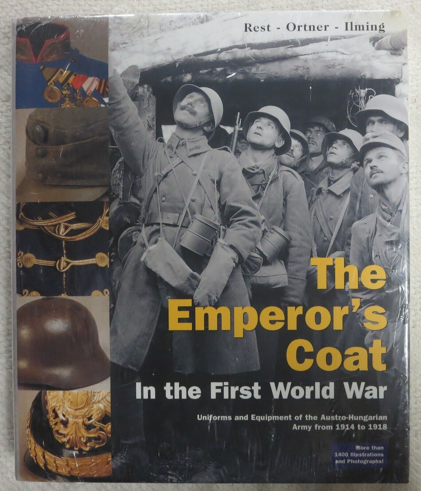 Book Emperors Coat Ww1 Uniforms & Equipment Of  Austro Hungarian Army 1914 1818